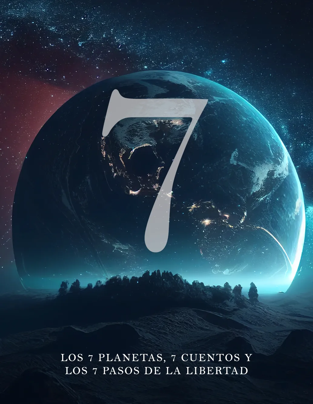 Los 7 Pasos de la Libertad 2